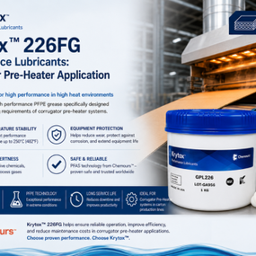 Krytox 226FG Performance Lubricants: Corrugator Pre-Heater Application