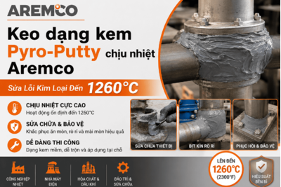 Keo dạng kem Pyro-Putty chịu nhiệt Aremco- Sửa Lỗi Kim Loại Đến 1260°C